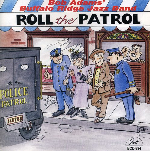 Adams,bob - Roll The Patrol - Music CD