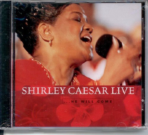 Caesar,shirley - He Will Come Live - Music CD