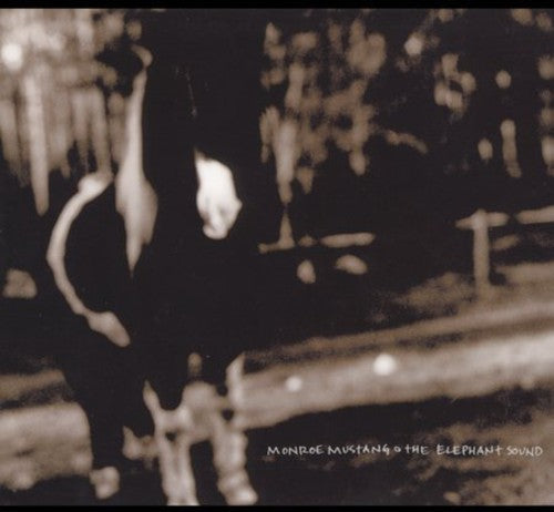 Monroe Mustang - Elephant Sound - Music CD
