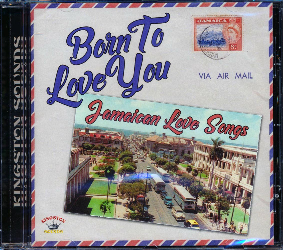 Alton Ellis, Ken Boothe, The Melodians, Etc. - Born To Love You: Jamaican Love Songs Music CD