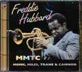 Freddie Hubbard - MMTC: Monk, Miles, Trane & Cannon (marked/ltd stock) Music CD
