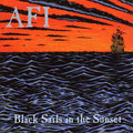 Afi - Black Sails In The Sunset - Vinyl Record