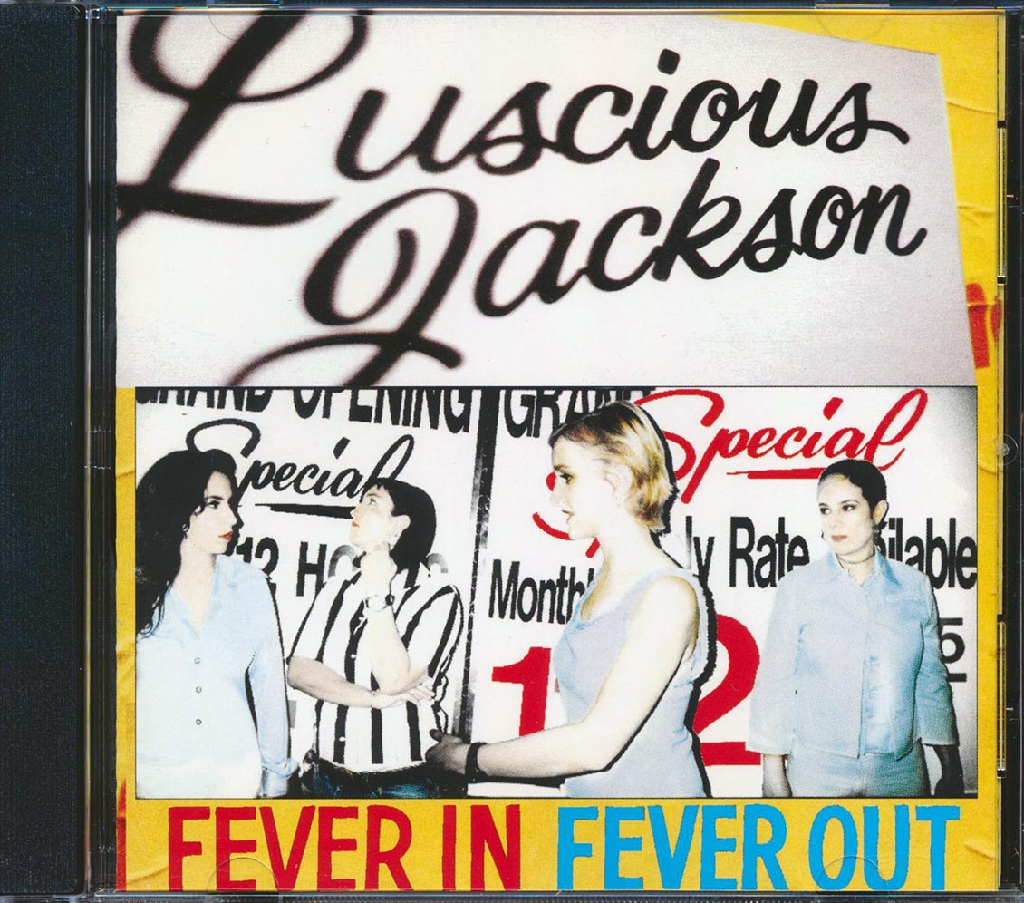 Luscious Jackson - Fever In Fever Out Music CD