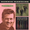Hawkins,ronnie - Mr Dynamo / Sings The Songs Of Hank Williams - Music CD