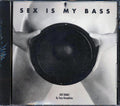 A ----- Named Johanna - Sex Is My Bass: Hot Remix By Humphries Music CD