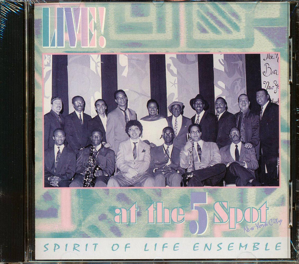 Spirit Of Life Ensemble - Live At The 5 Spot Music CD