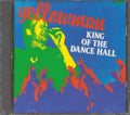 Yellowman - King Of The Dance Hall Music CD