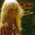Hester,carolyn - From These Hills - Music CD