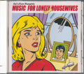 Pat Benatar, Cher, Dusty Springfield, Julie London, Etc. - Hal Lifson Presents Music For Lonely Housewives (marked/ltd stock) Music CD