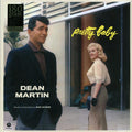 Dean Martin - Pretty Baby (+2 bonus tracks) (ltd. ed.) (180g) Vinyl Record