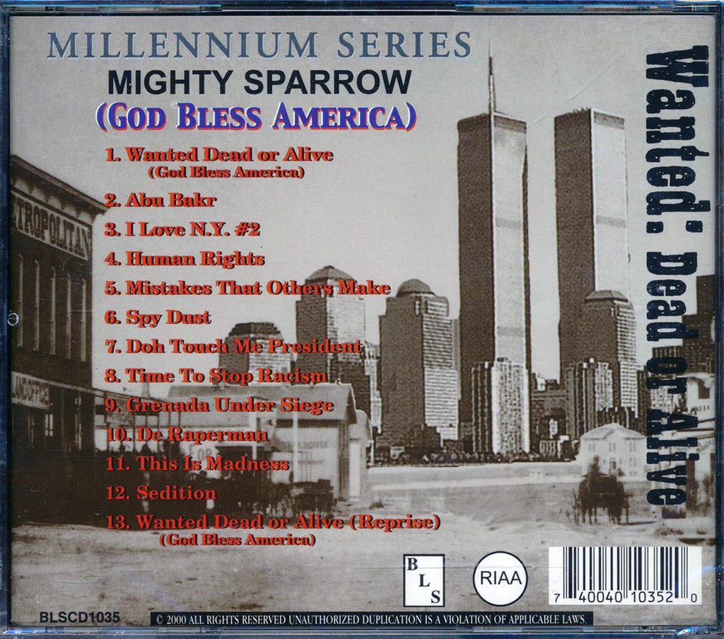 Mighty Sparrow - Wanted Dead Or Alive, God Bless America: Millennium Series Music CD