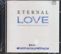The Hollies, Rick Astley, Mike & The Mechanics, Etc. - Eternal Love: 18 Classic Love Songs From 1989 Music CD