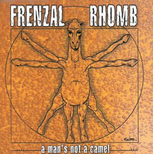 Frenzal Rhomb - Man's Not A Camel - Music CD