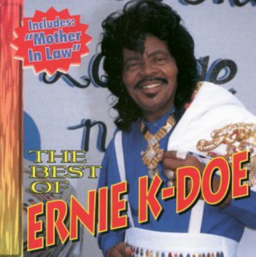 Ernie K-doe - Best Of - Music CD