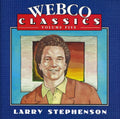Stephenson,larry - Webco Classics 5 - Music CD