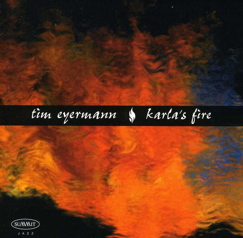 Eyerman,tim / Coryell,larry - Karla's Fire - Music CD