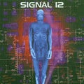 Signal 12 - Signal - Music CD