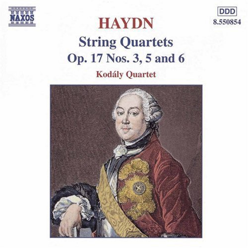Haydn / Kodaly Quartet - String Quartets Op 17 #3 #5 & #6 - Music CD