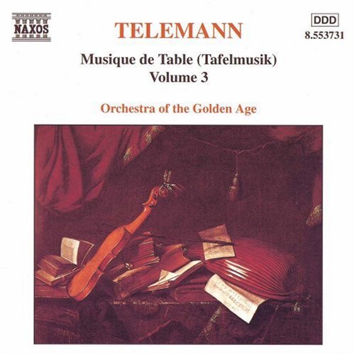 Telemann / Orchestra Of The Golden Age - Musique De Table 3 - Music CD