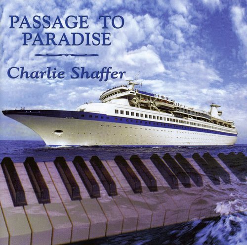 Shaffer,charlie - Passage To Paradise - Music CD