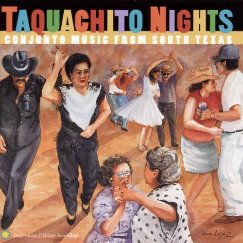Taquachito Nights: Conjunto Music From South Texas - Taquachito Nights: Conjunto Music From South Texas - Music CD