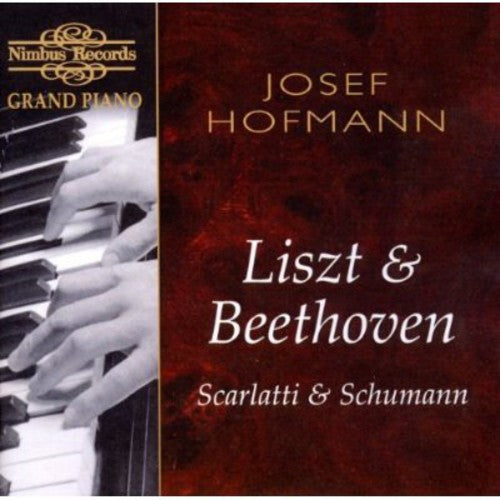 Hofmann / Liszt / Beethoven - Grand Piano - Music CD