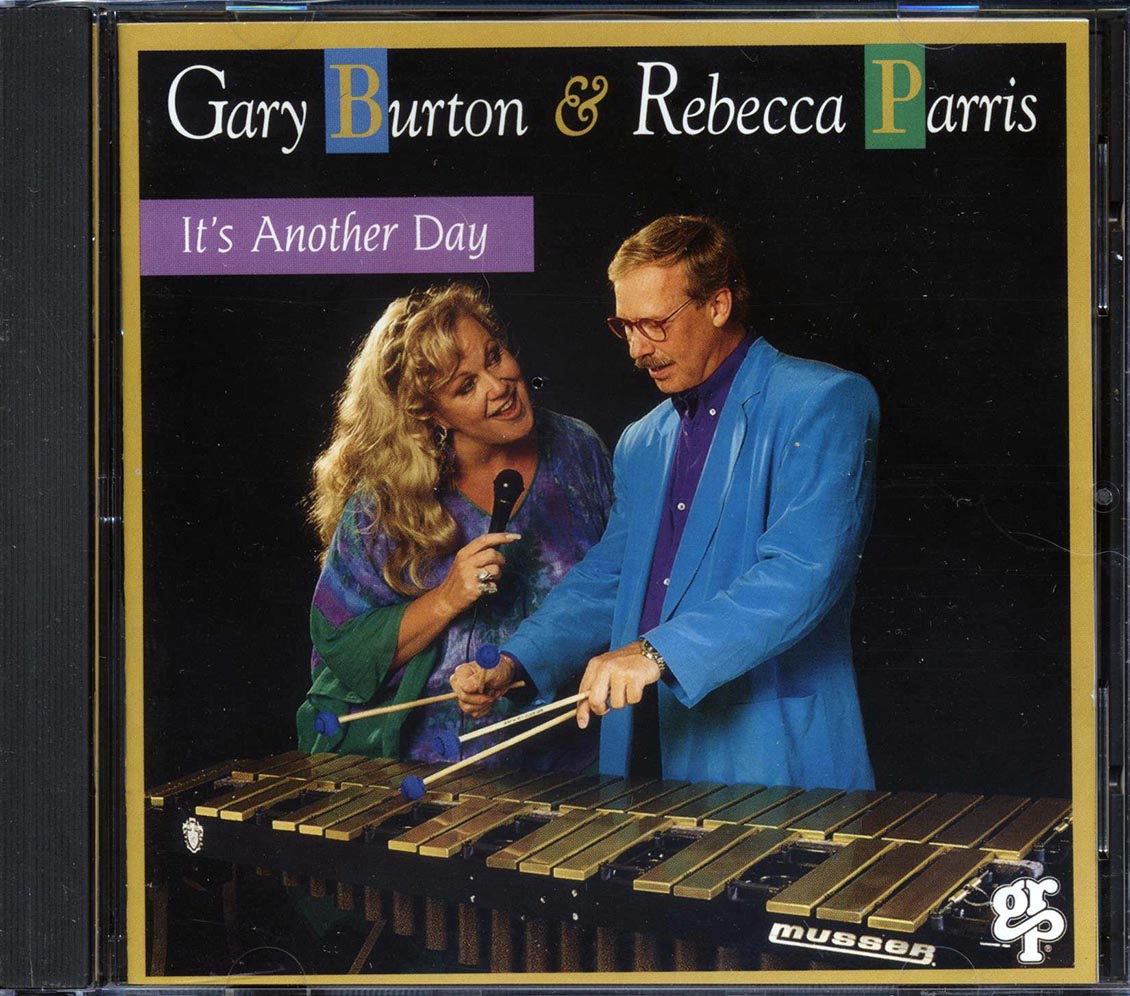 Gary Burton, Rebecca Parris - It's Another Day Music CD