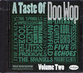 Five Echoes, The Spaniels, Magnificents, Etc. - A Taste Of Doo Wop Volume 2 Music CD