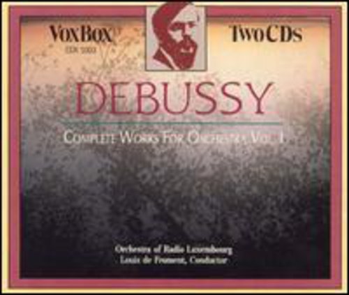 Debussy / De Froment / Radio Luxemborg Orchestra - Orchestral Works 1 - Music CD