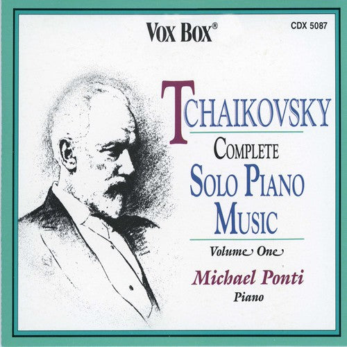 Tchaikovsky / Ponti,michael - Complete Piano Music 1 - Music CD