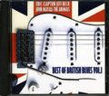 The Yardbirds, Eric Clapton, Jeff Beck, Etc. - Best Of British Blues Volume 1 (marked/ltd stock) Music CD