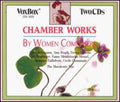 Beach / Roche / Zelnick - Chamber Works By Women Composers - Music CD