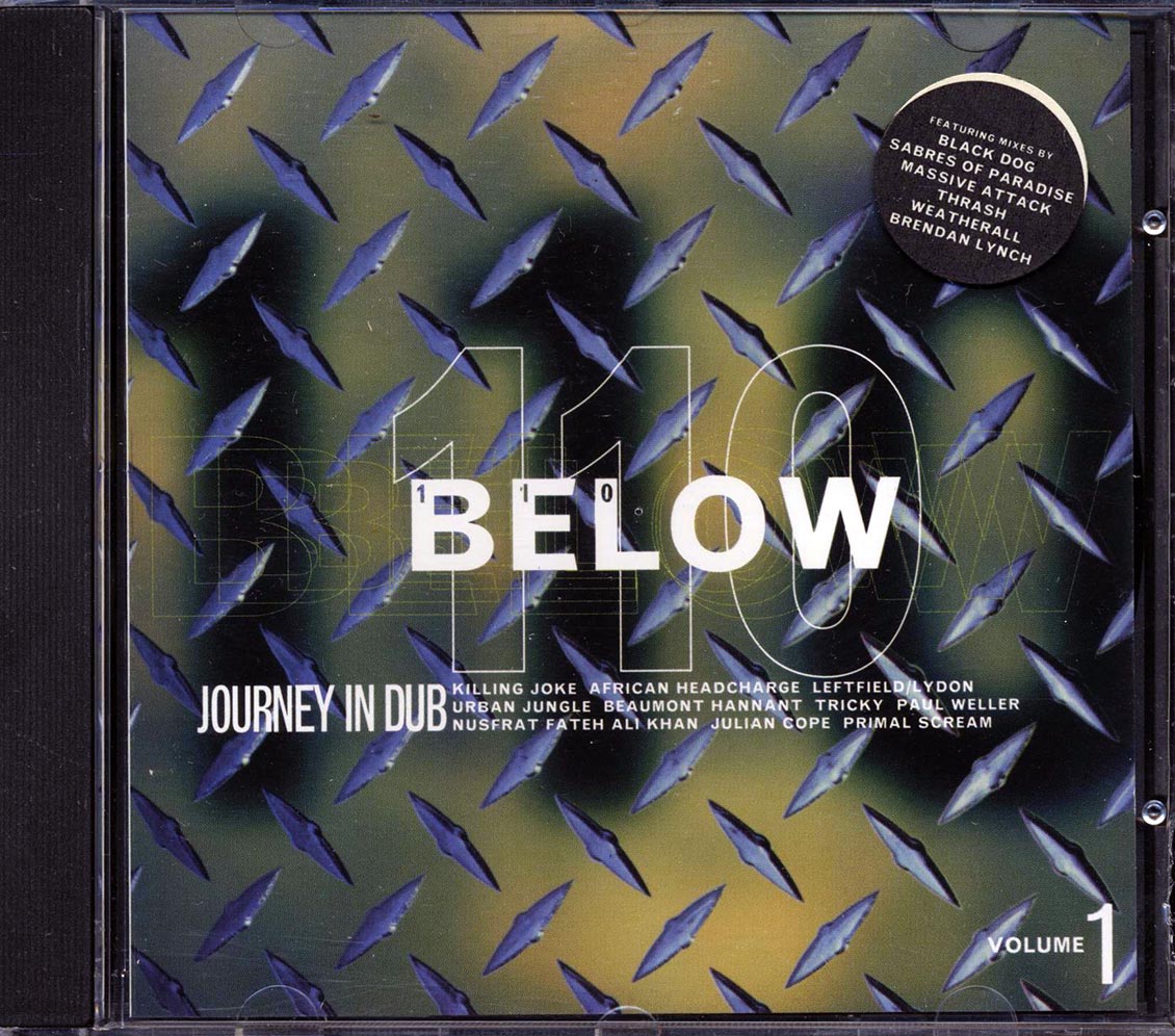 Killing Joke, African Head Charge, Leftfield, Etc. - 110 Below: Journey In Dub Music CD