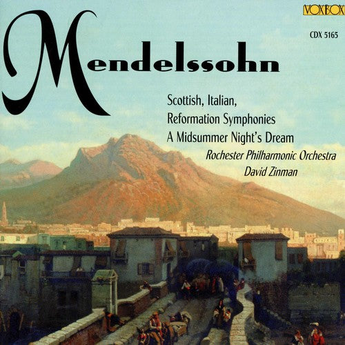 Mendelssohn / Zinman / Rochester Philharmonic - Symphonies 3 Opus 56 - Music CD