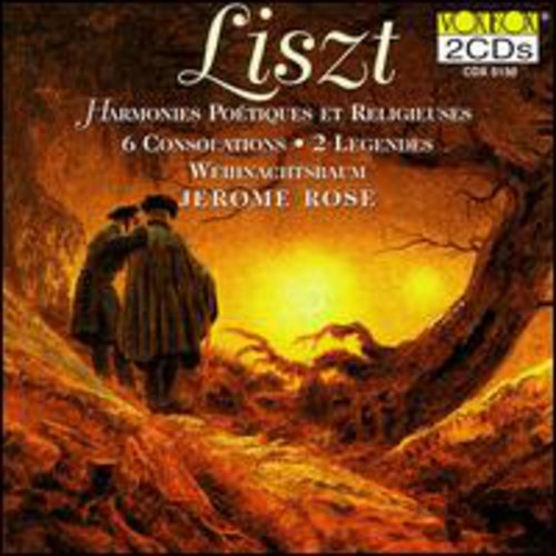 Liszt / Rose,jerome - Harmonies:legendes:consolations:weihnachtsbaum - Music CD