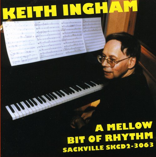 Ingham,keith - Mellow Bit Of Rhythm - Music CD