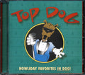 Top Dog - Howliday Favorites In Dog Music CD