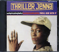 Thriller Jenna - Thrill Dem With It Music CD