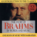 Brahms - His Story & His Music - Music CD