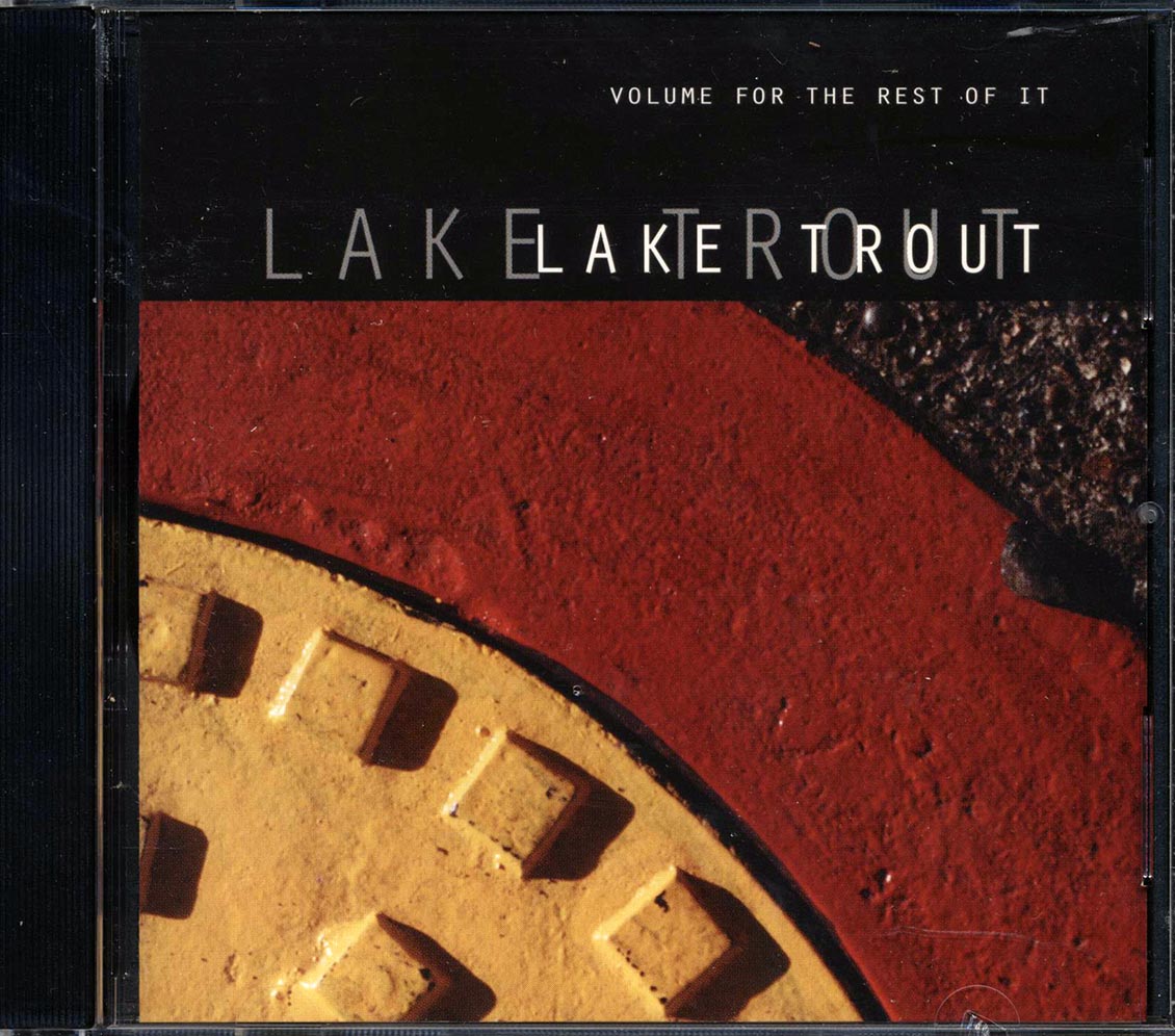 Lake Trout - Volume For The Rest Of It Music CD