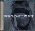 Capleton, Sizzla, Buju Banton, Etc. - Reggae Platynum 2001 + Renaissance Mix Volume 3 (35 tracks) (2xCD) Music CD