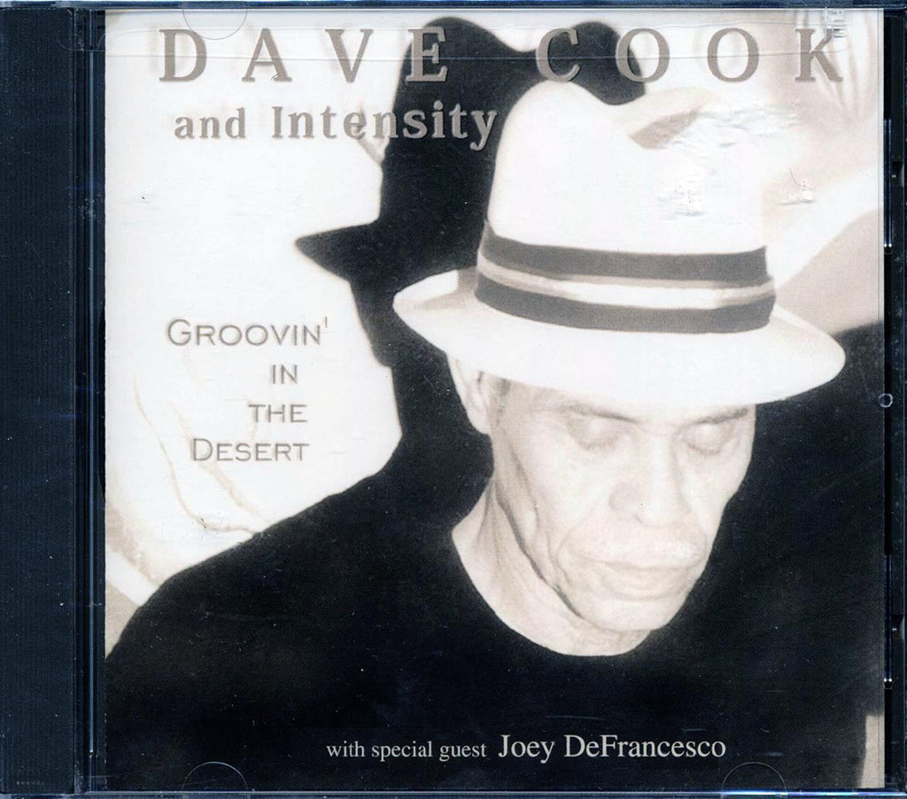 Dave Cook & Intensity - Groovin' In The Desert Music CD