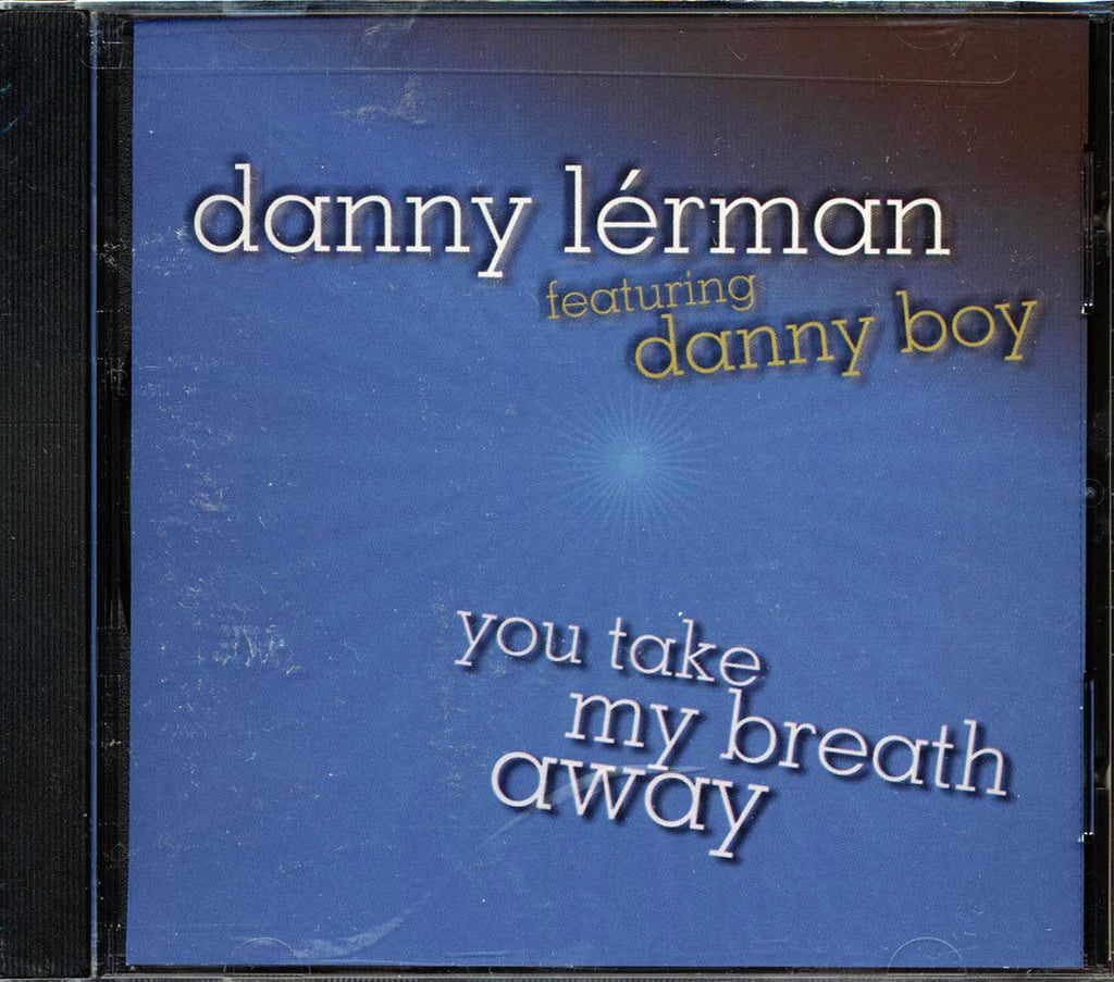 Danny Lerman - You Take My Breath Away Music CD