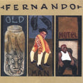 Fernando - Old Man Motel - Music CD