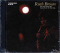 Ruth Brown - You Don't Know Me + Touch Me In The Morning (2 albums on 1 CD) Music CD