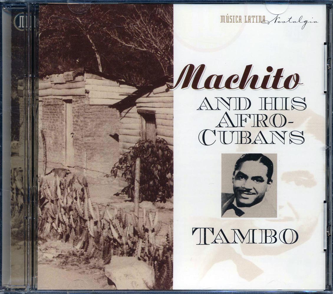 Machito & His Afro-Cubans - Tambo (22 tracks) Music CD