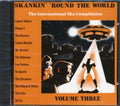The Deltones, The Busters, Les Frelons, Frits, Etc. - Skankin' Round The World Volume 3 Music CD