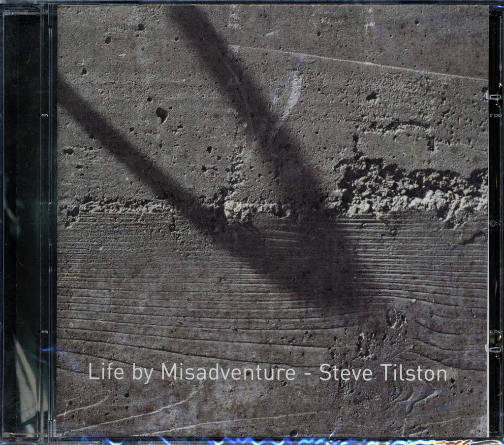 Steve Tilston - Life By Misadventure Music CD