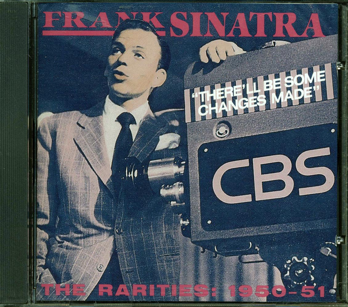 Frank Sinatra - There'll Be Some Changes Made: The Rarities 1950-1951 (32 tracks) Music CD