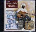 Sonny Boy Williamson, Tampa Red, Doctor Clayton's Buddy, Etc. - Gonna Take My Rap: The Essential Recordinghs Of Post War Chicago Blues '45-'49 (22 tracks) Music CD